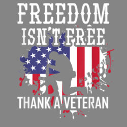 Home of the Free Because of the Brave- Military Support Freedom Isn't free thank a vetran Design