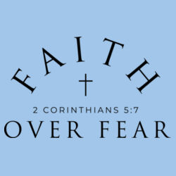 Faith over Fear Design