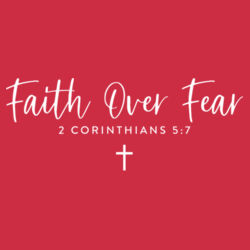 Faith Over Fear Design