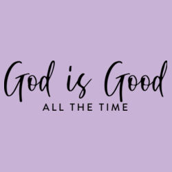 Good is Good All The Time Design