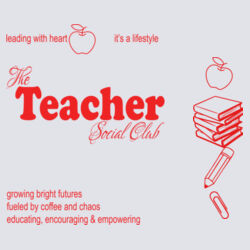 The Teacher Social Club Design