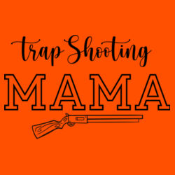Trap Shooting Mama Design