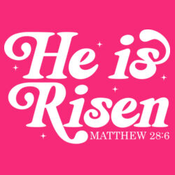 He is Risen Design