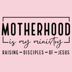Motherhood is My Minsitry Design