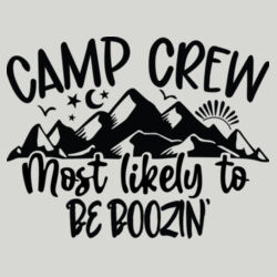 Camp Crew- Most Likely to Be Boozin Design