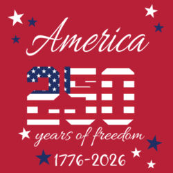 America- 250 Years of Freedom Design