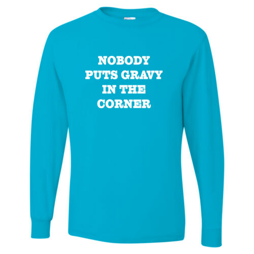 Nobody Puts Gravy in the Corner Thumbnail